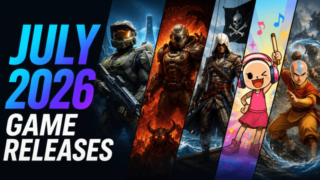 Every Game Releasing in July 2026 - Complete List